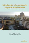 Introducción a las variedades lingüísticas del español