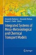 Integrated Systems of Meso-Meteorological and Chemical Transport Models