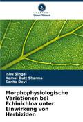 Morphophysiologische Variationen bei Echinichloa unter Einwirkung von Herbiziden