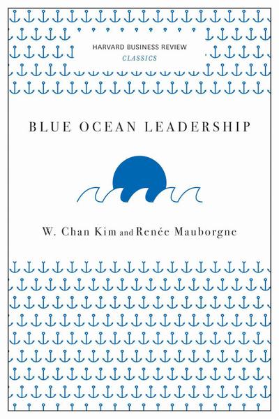 Blue Ocean Leadership
