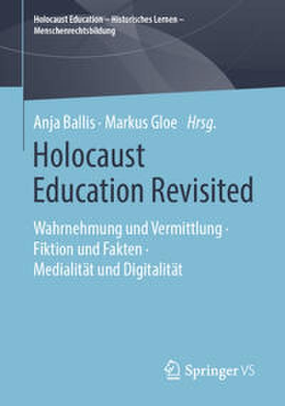 Holocaust Education Revisited
