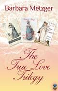True Love Trilogy