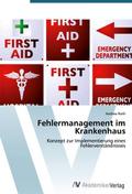 Fehlermanagement im Krankenhaus