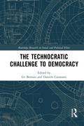The Technocratic Challenge to Democracy