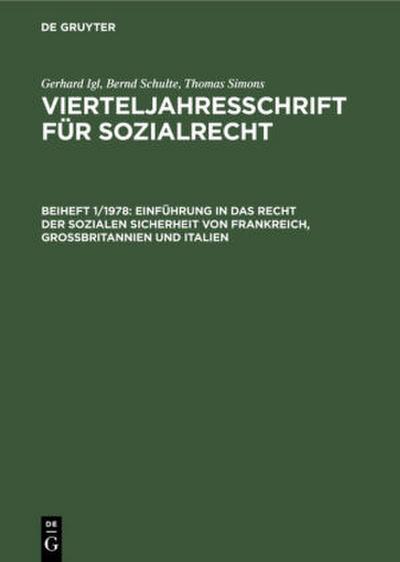 Einführung in das Recht der sozialen Sicherheit von Frankreich, Großbritannien und Italien