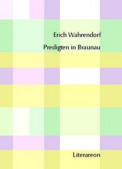 Predigten in Braunau