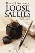 Loose Sallies Essays