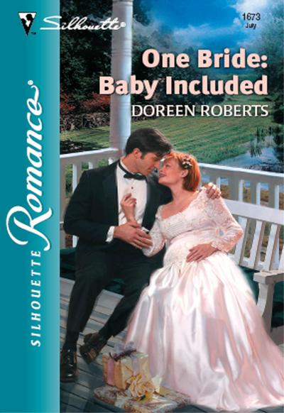 One Bride: Baby Included (Mills & Boon Silhouette)