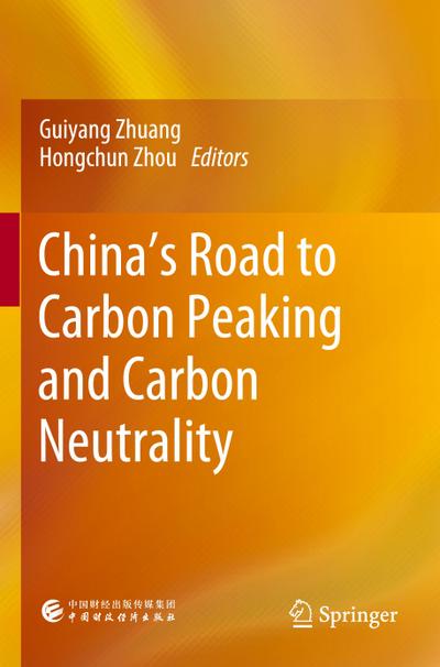 China’s Road to Carbon Peaking and Carbon Neutrality