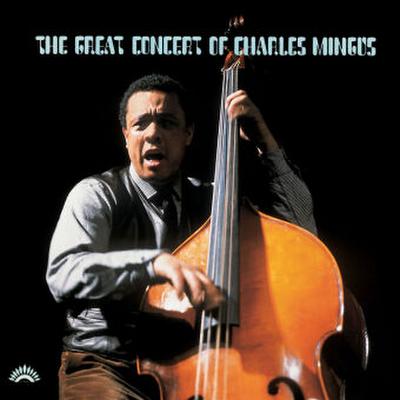 The Great Concert Of Charles Mingus, 2 Audio-CD