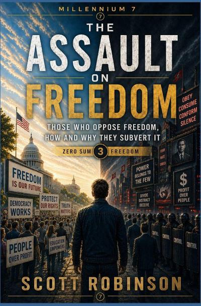 The Assault on Freedom