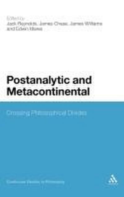 Postanalytic and Metacontinental
