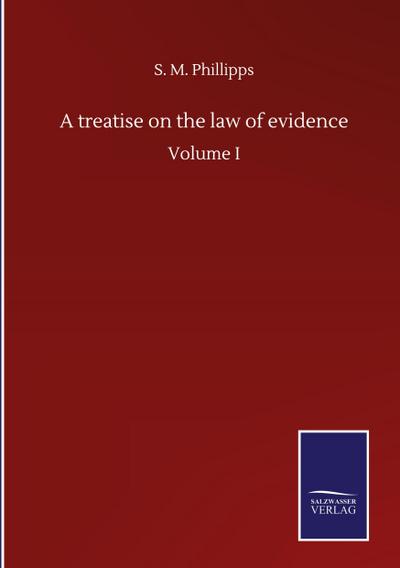 A treatise on the law of evidence