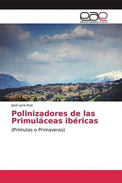 Polinizadores de las Primuláceas ibéricas