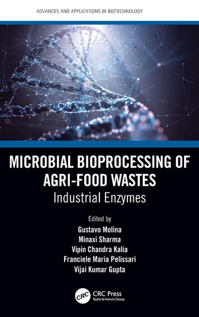 Microbial Bioprocessing of Agri-food Wastes