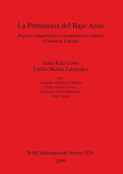 La Prehistoria del Bajo Asón
