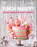 Finch Bakery Disco Bakes and Party Cakes