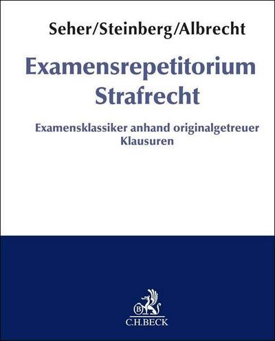 Examensrepetitorium Strafrecht