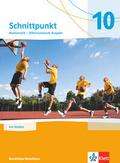 Schnittpunkt Mathematik 10. Differenzierende Ausgabe Nordrhein-Westfalen