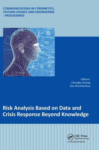 Risk Analysis Based on Data and Crisis Response Beyond Knowledge