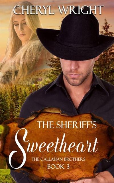 The Sheriff’’s Sweetheart