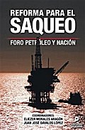 Reforma para el saqueo