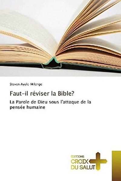 Faut-il réviser la Bible?