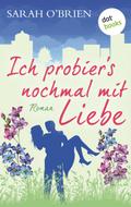 Ich probier’s nochmal mit Liebe - Irische Sommerküsse 2