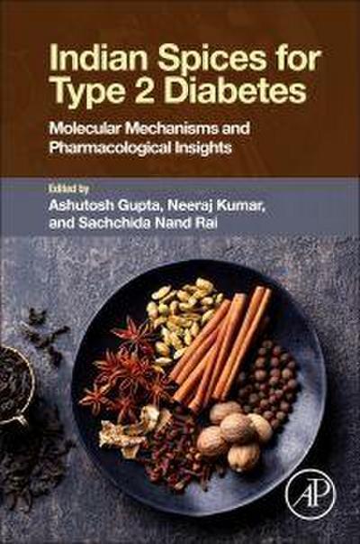 Indian Spices for Type 2 Diabetes