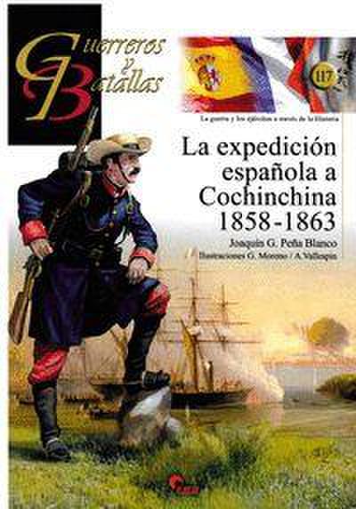 La expedición española a Cochinchina, 1858-1863