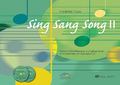 Sing Sang Song II
