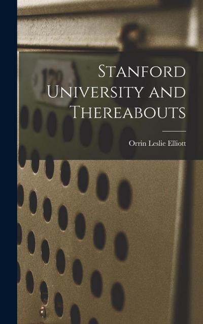 Stanford University and Thereabouts
