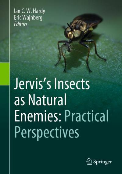 Jervis’s Insects as Natural Enemies: Practical Perspectives