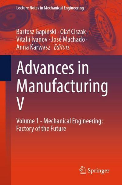 Advances in Manufacturing V