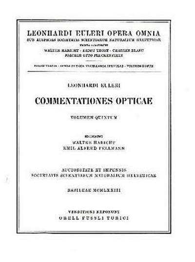 Opera Omnia Commentationes opticae 5th part