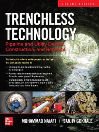 Trenchless Technology: Pipeline and Utility Design, Construction, and Renewal, Second Edition