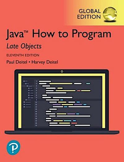 Java How to Program, Late Objects, Global Edition