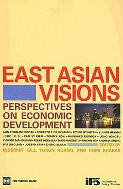 East Asian Visions: Perspectives on Economic Development
