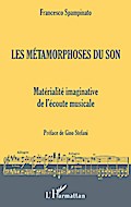Les métamorphoses du son