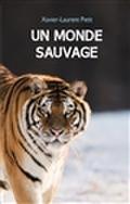 Un monde sauvage