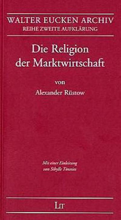 Die Religion der Marktwirtschaft