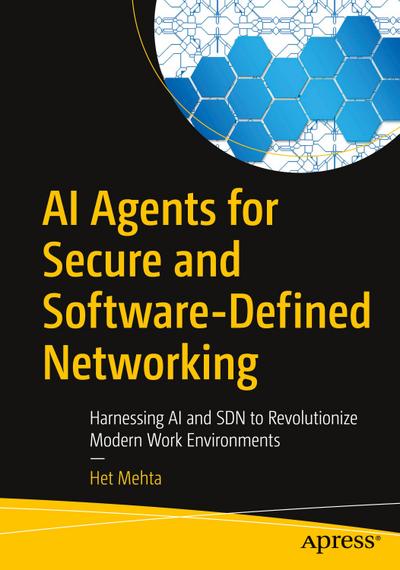 AI Agents for Secure and Software-Defined Networking