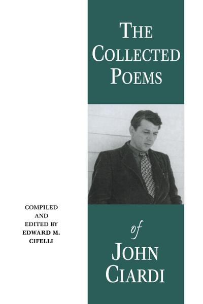 Collected Poems of John Ciardi