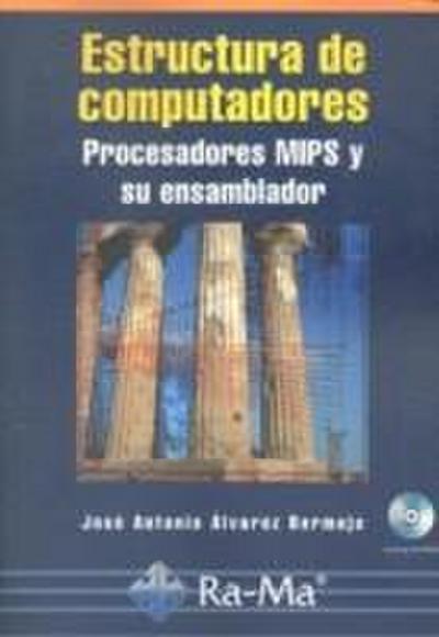 Estructura de computadores procesadores mips y ensamblador