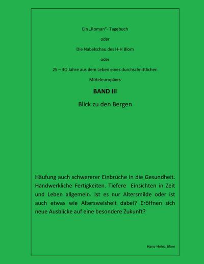 Die Nabelschau des H-H Blom - Band III