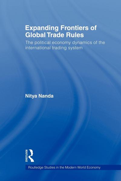 Expanding Frontiers of Global Trade Rules