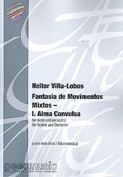 Alma convulsa for violin andorchestra for violin and piano