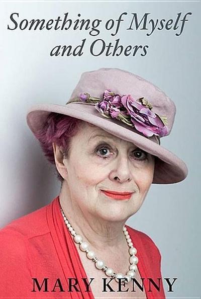 Something of Myself and Others