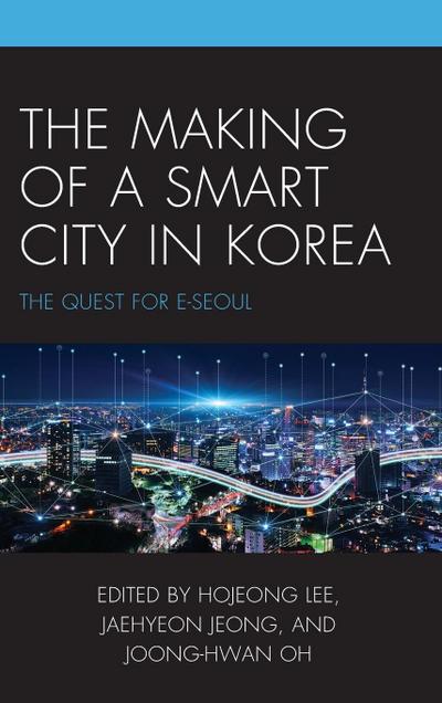 Making of a Smart City in Korea