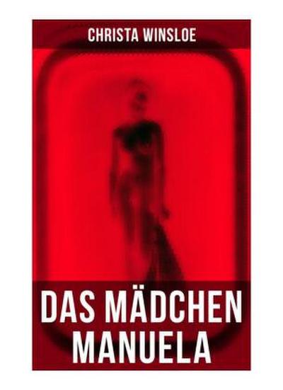 Das Mädchen Manuela
